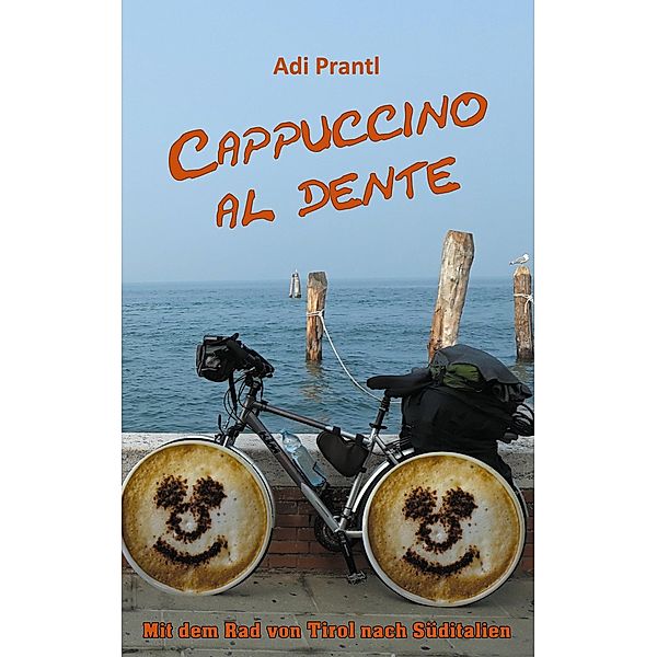 Cappuccino al dente, Adi Prantl