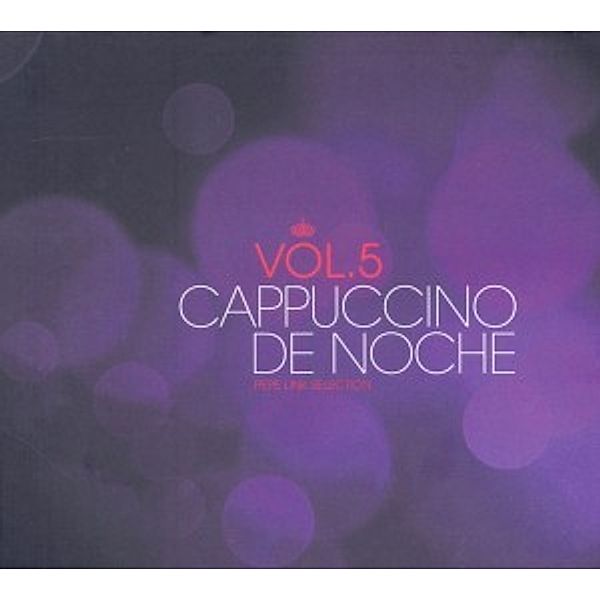 Cappuccino De Noche Vol.5, Diverse Interpreten