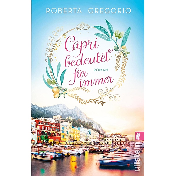 Capri bedeutet für immer, Roberta Gregorio