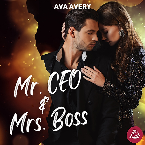 Capri Mafia Love - Mr. CEO & Mrs. Boss, Ava Avery