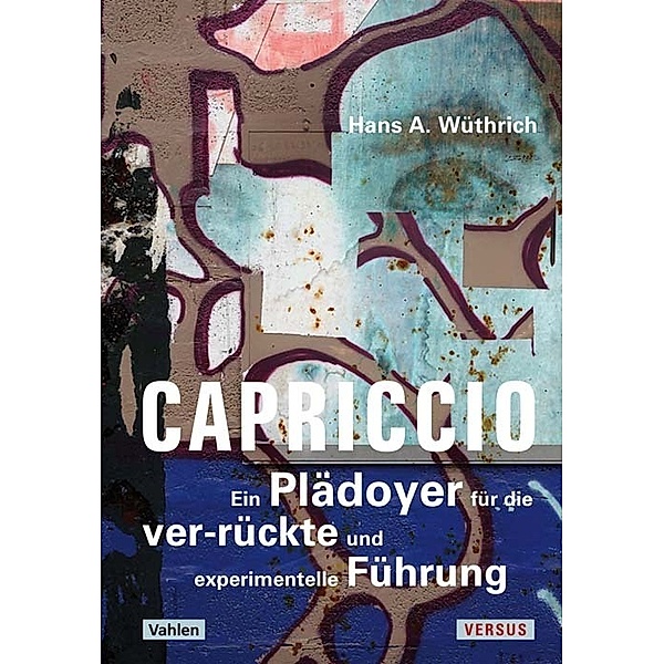 Capriccio, Hans A. Wüthrich
