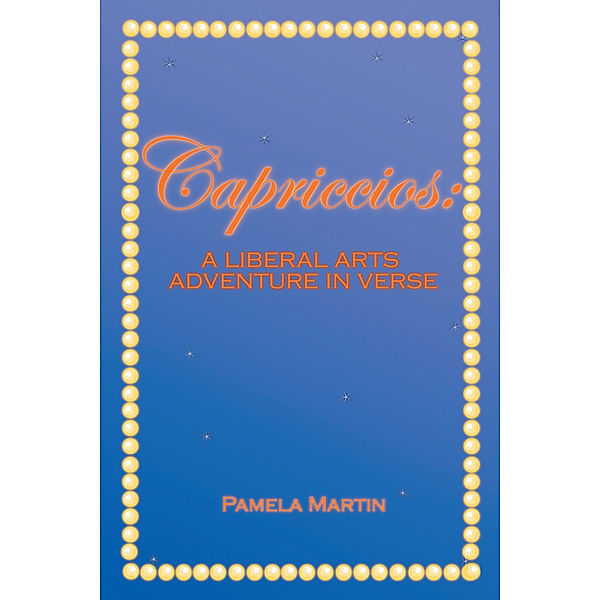 Capriccios, Pamela Martin