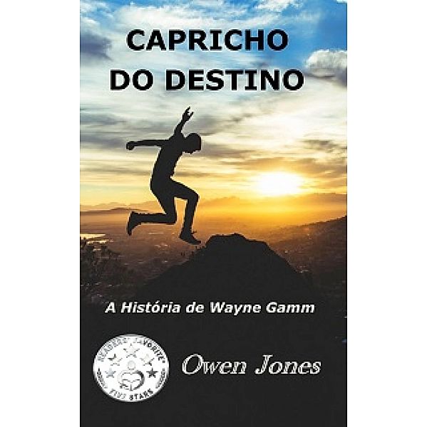 Capricho Do Destino / Megan Publishing Services, Owen Jones