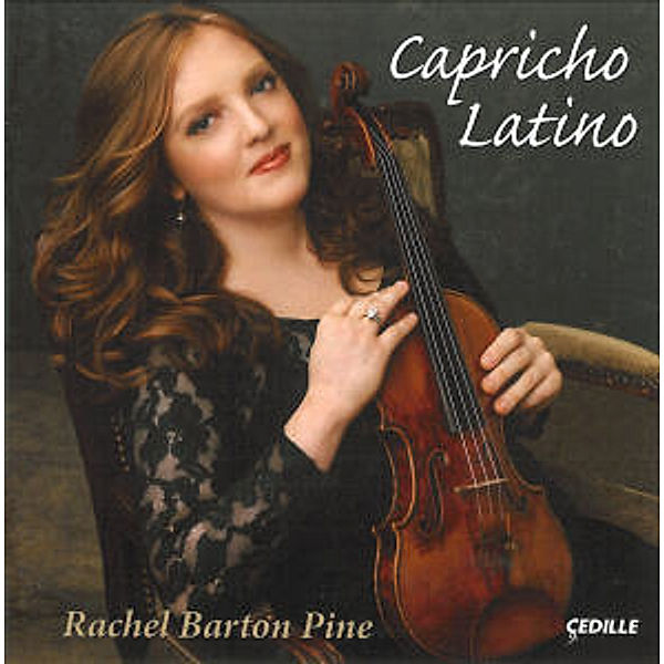 Capricho Latino, Rachel Barton Pine