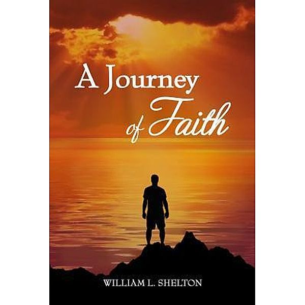 Capstone Media Services: A Journey of Faith, William Shelton