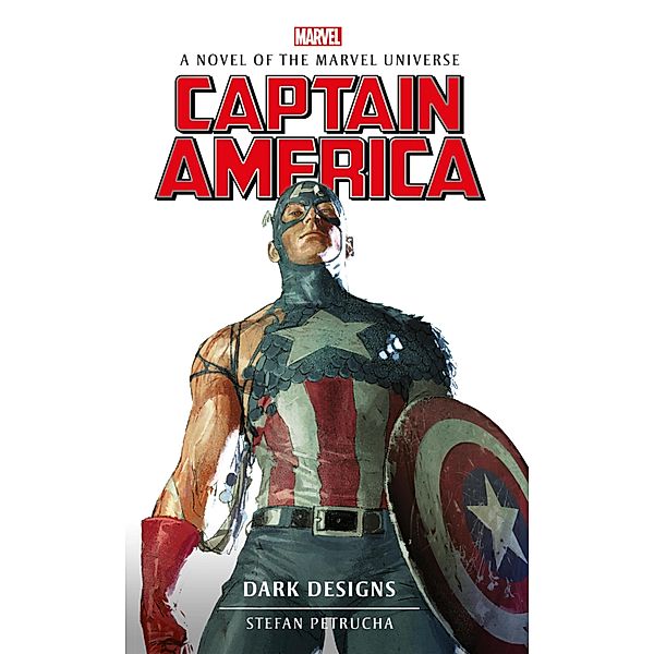 Captain America: Dark Designs / Marvel Novels Bd.10, Stefan Petrucha