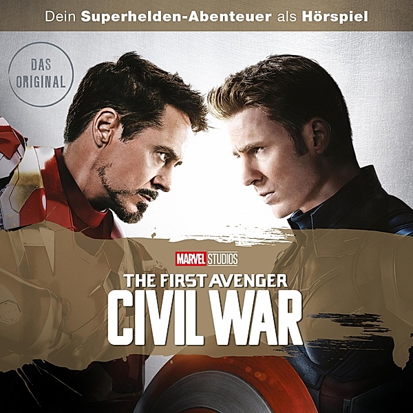 Captain America Hörspiel - The First Avenger: Civil War (Dein Marvel Superhelden-Abenteuer als Hörspiel)
