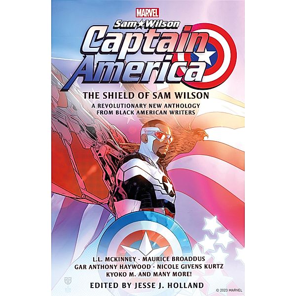 Captain America: The Shield of Sam Wilson, Jesse J. Holland, Kyoko M., L. L McKinney, Gar Anthony Haywood, Maurice Broaddus