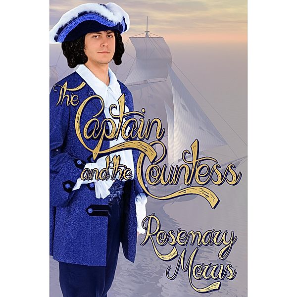Captain and the Countess / Books We Love Ltd., Rosemary Morris
