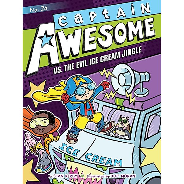 Captain Awesome vs. the Evil Ice Cream Jingle, Stan Kirby