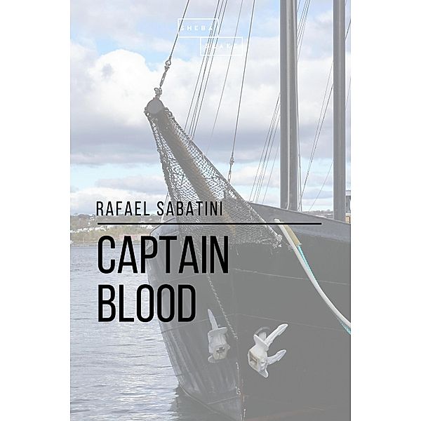 Captain Blood, Rafael Sabatini, Sheba Blake