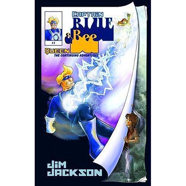 Captain Blue and Queen Bee / Prairie Soul, Inc., Jim Jackson