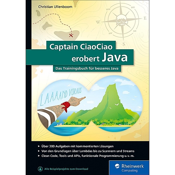 Captain CiaoCiao erobert Java / Rheinwerk Computing, Christian Ullenboom