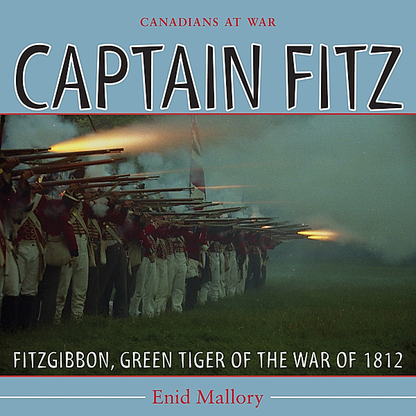 Captain Fitz / Canadians at War Bd.7, Enid Mallory