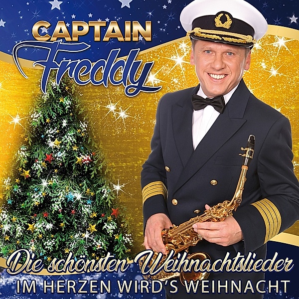 Captain Freddy - Die schönsten Weihnachtslieder - Im Herzen wird's Weihnacht CD, Captain Freddy