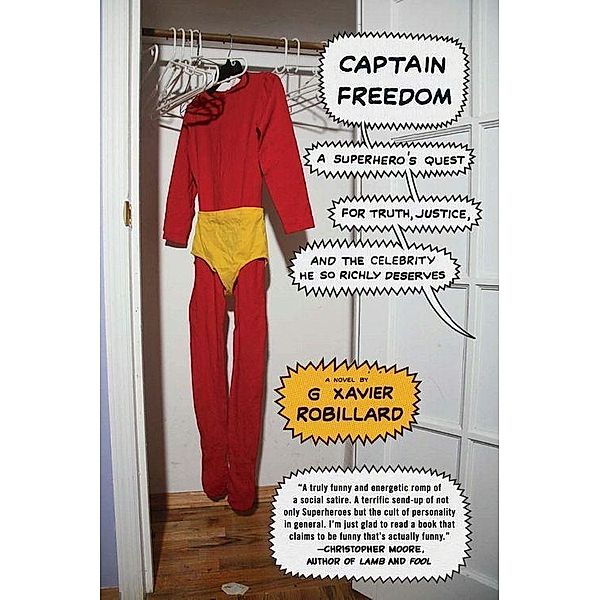 Captain Freedom, G. Xavier Robillard