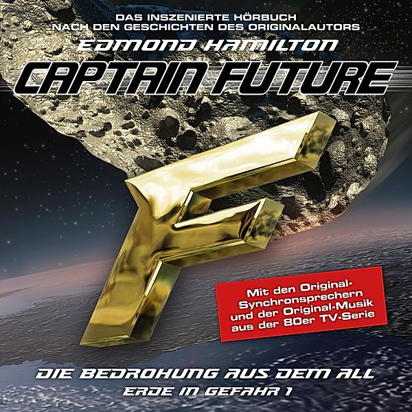 Captain Future - 1 - Die Bedrohung aus dem All, Edmond Hamilton