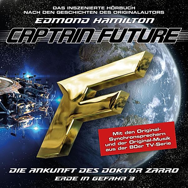 Captain Future - 3 - Die Ankunft des Doktor Zarro, Edmond Hamilton