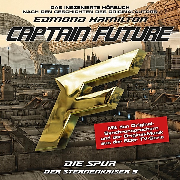 Captain Future - 3 - Die Spur, Edmond Hamilton