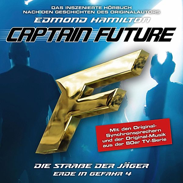 Captain Future - 4 - Die Straße der Jäger, Edmond Hamilton