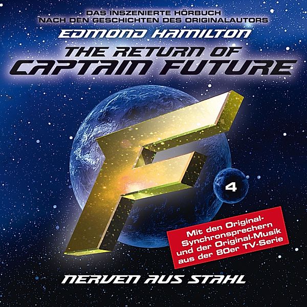 Captain Future - 4 - Nerven aus Stahl - nach Edmond Hamilton, Edmond Hamilton