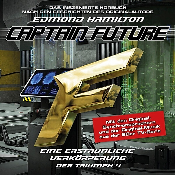 Captain Future - Der Triumph: Eine Erstaunliche Verkörperung,1 Audio-CD, Captain Future