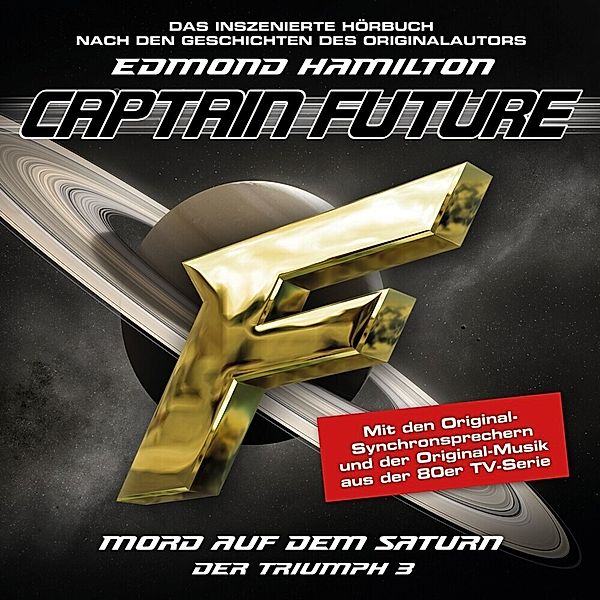 Captain Future - Der Triumph: Mord auf dem Saturn,1 Audio-CD, Captain Future