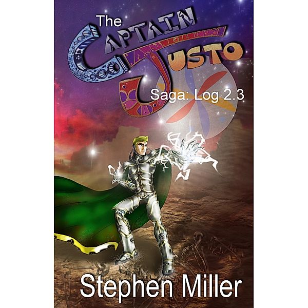 Captain Justo Saga, Valley of Bones Log 2.3: Valley of Bones, Stephen Miller