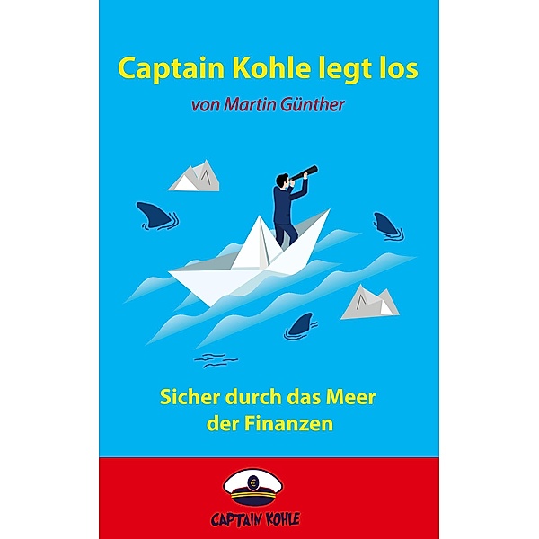 Captain Kohle legt los, Martin Günther