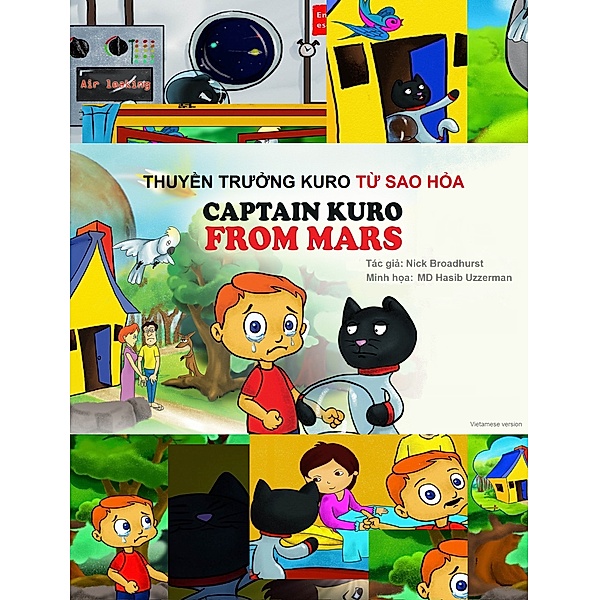 Captain Kuro From Mars Indochina and South East Asia Collection: Thuyền Trưởng Kuro Từ Sao Hỏa, Nick Broadhurst