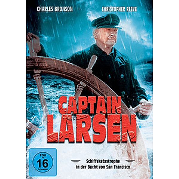 Captain Larsen - Schiffskatastrophe in der Bucht von San Francisco, Jack London