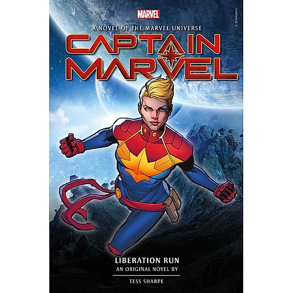 Captain Marvel: Liberation Run Prose Novel, Tess Sharpe
