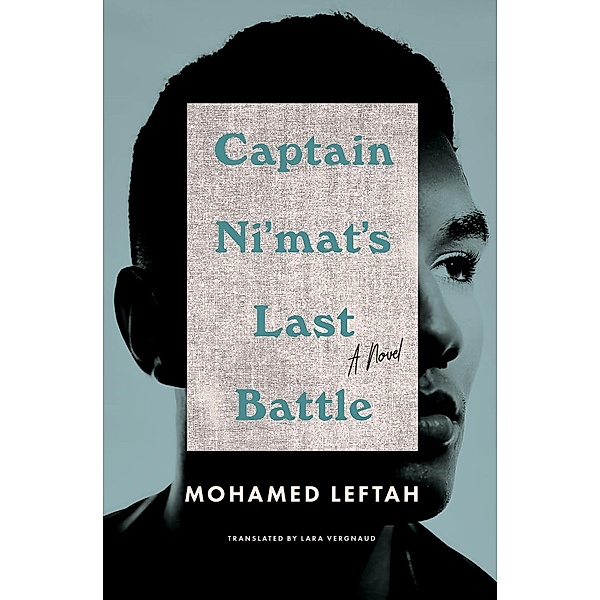 Captain Ni'mat's Last Battle, Mohamed Leftah