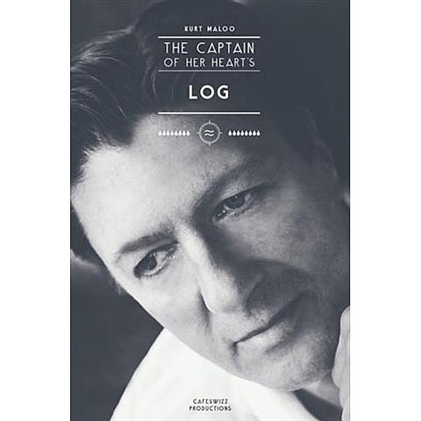 Captain of Her Heart's Log, Kurt Maloo