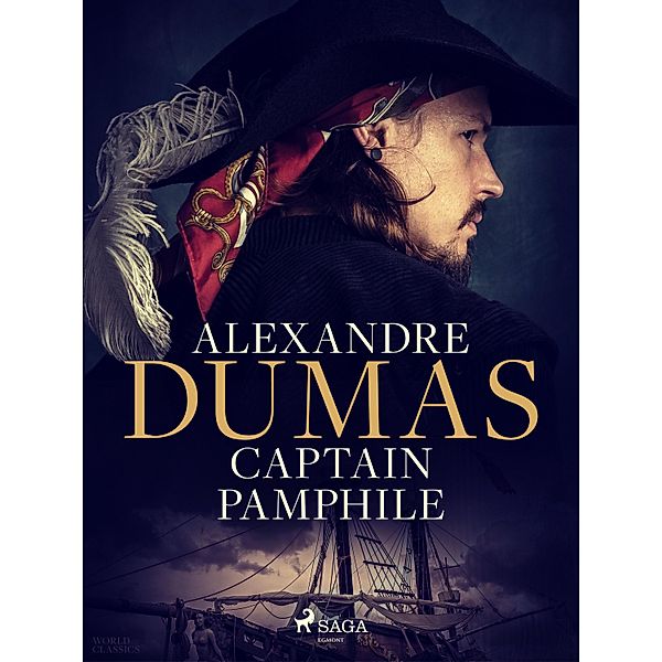 Captain Pamphile, Alexandre Dumas