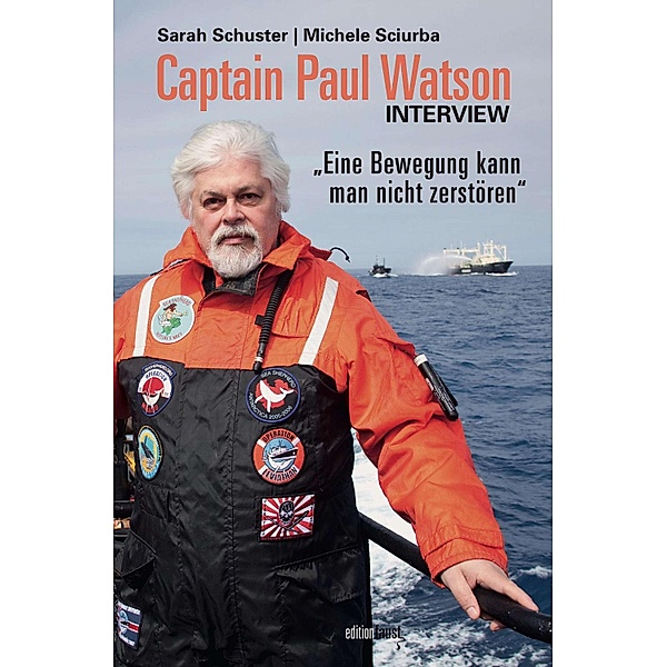 Captain Paul Watson Interview, Paul Watson, Sarah Schuster, Michele Sciurba