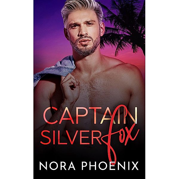 Captain Silver Fox, Nora Phoenix