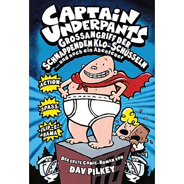 Captain Underpants: 1 Captain Underpants, Band 1, Dav Pilkey