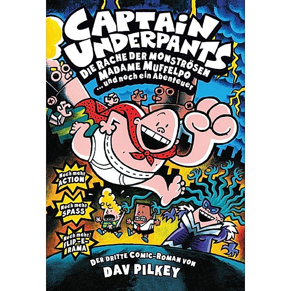 Captain Underpants: 3 Captain Underpants, Band 3, Dav Pilkey