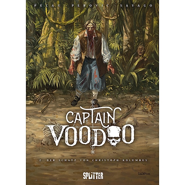 Captain Voodoo. Band 2 / Captain Voodoo Bd.2, Pécau Jean-Pierre