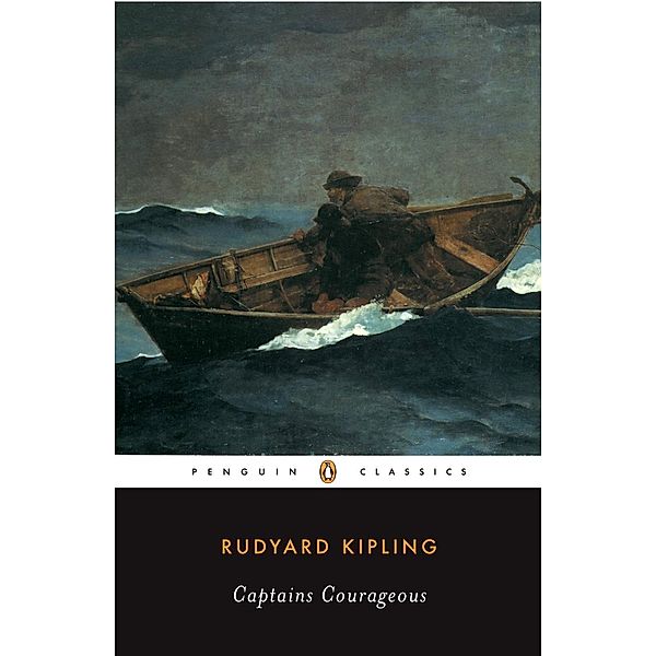 Captains Courageous, Rudyard Kipling