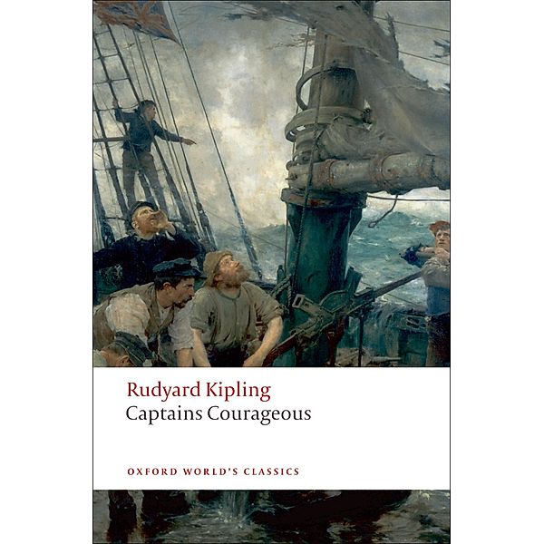 Captains Courageous / Oxford World's Classics, Rudyard Kipling