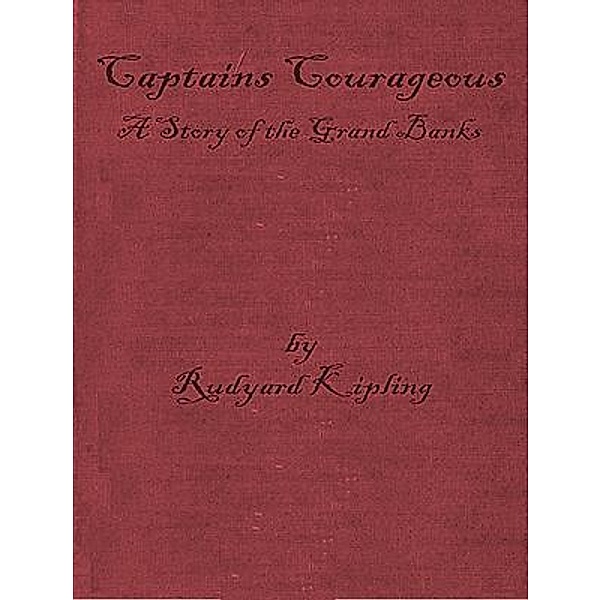 Captains Courageous / Vintage Books, Rudyard Kipling