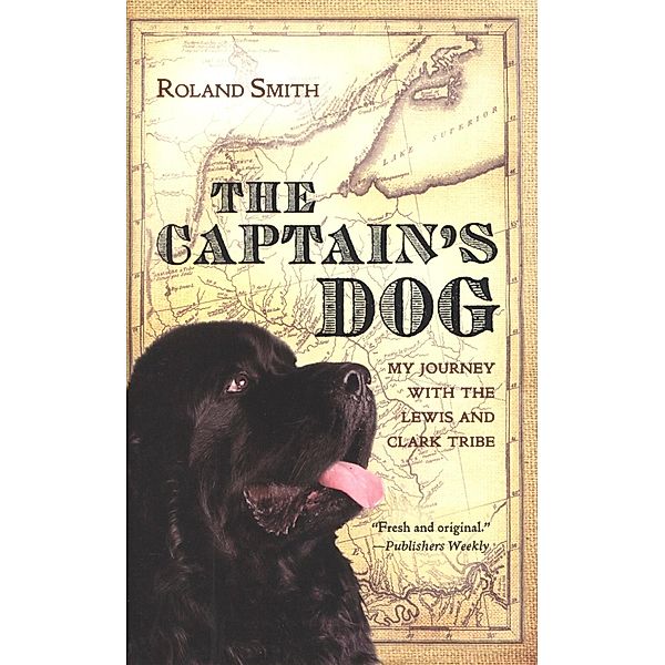 Captain's Dog / Clarion Books, Roland Smith