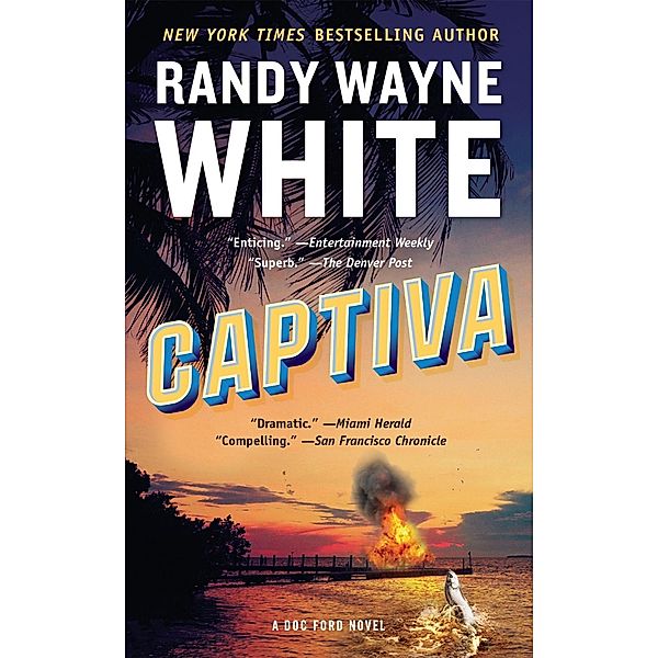 Captiva / A Doc Ford Novel Bd.4, Randy Wayne White