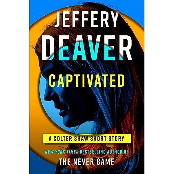 Captivated, Jeffery Deaver