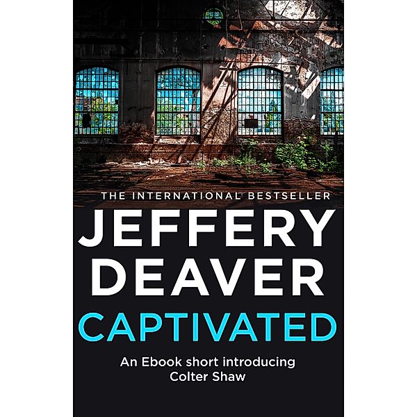 Captivated, Jeffery Deaver
