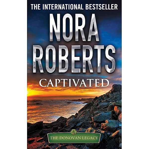 Captivated / Donovan Legacy, Nora Roberts
