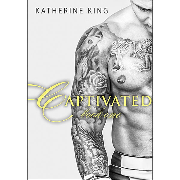 Captivated: Stile Before, Katherine King