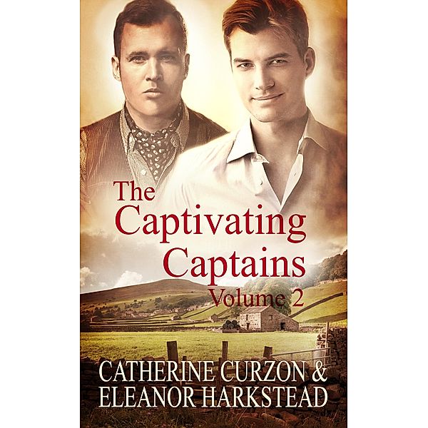 Captivating Captains: Part Two, Catherine Curzon, Eleanor Harkstead